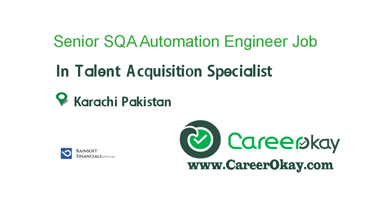 Senior SQA Automation Engineer