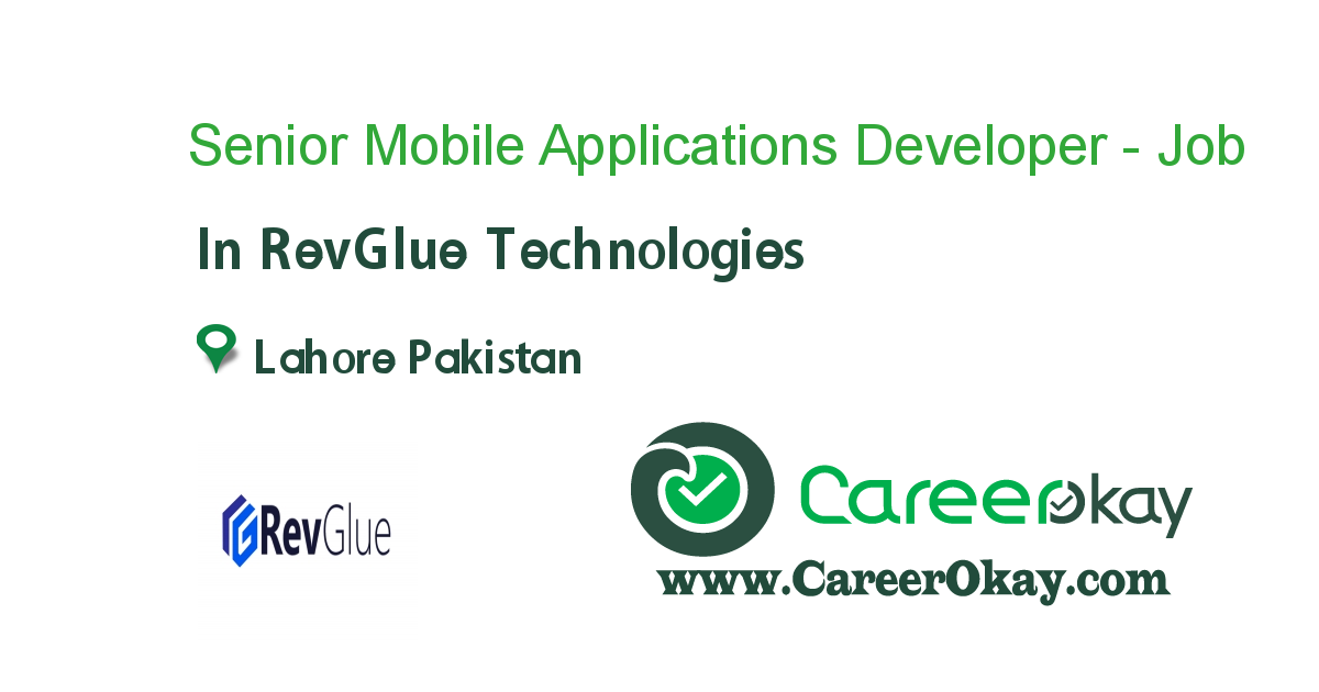 Senior Mobile Applications Developer - Flutter