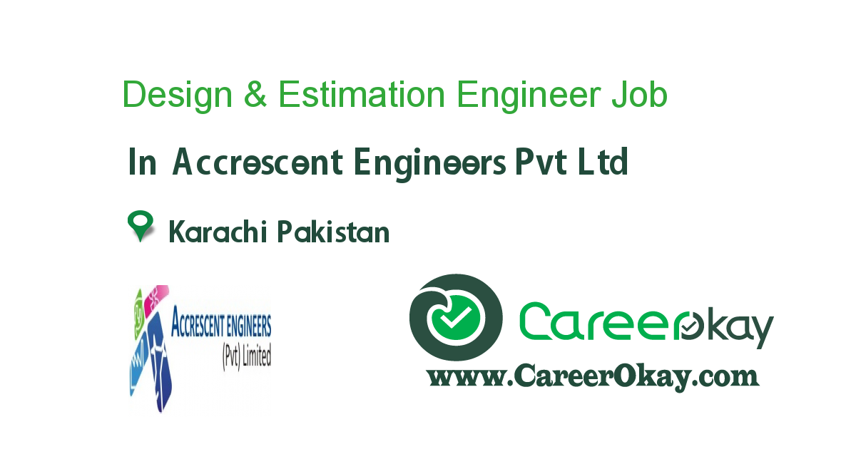 Design & Estimation Engineer