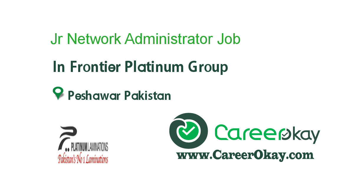 Jr Network Administrator